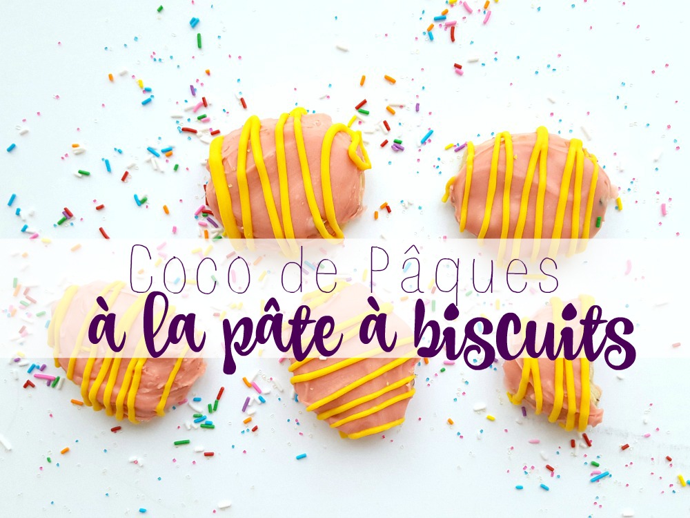 Cocos de Pâques à la pâte à biscuits wooloo